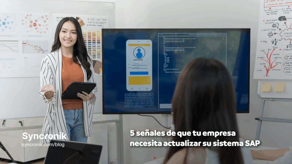 5 señales de que tu empresa necesita actualizar su sistema sap
